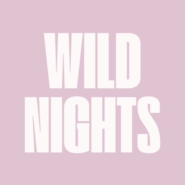 WILD NIGHTS KIT